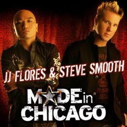 Made In Chicago (Mixed By JJ Flores & Steve Smooth)
