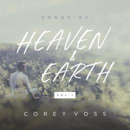 Songs of Heaven and Earth, Vol. 1 - EP