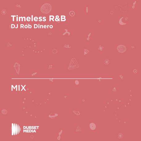 Timeless R&B (DJ Mix)