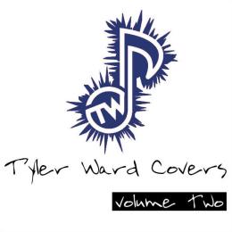 Tyler Ward Covers, Vol. 2 - EP