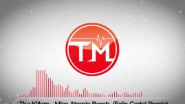 The Killers - Miss Atomic Bomb (Felix Cartal Remix)