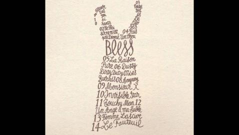 Bless - Toutes Sortes De Choses