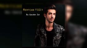 Mertcan Yiğit - Bu Geceler Zor