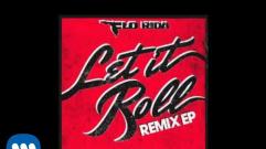 Flo Rida - Let It Roll (HLM Remix) (Audio)