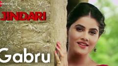 Gabru | Jindari | Karan Dhaliwal & Prabh Grewal | Mannat Noor