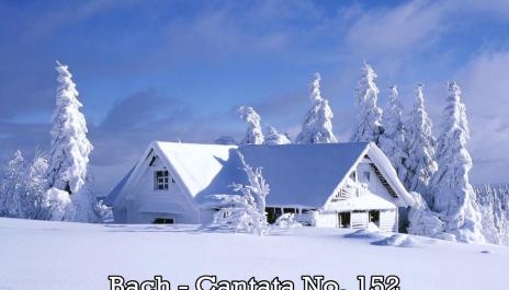 Bach - Cantata No. 152