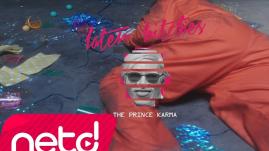 The Prince Karma - Later Bitches