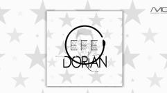Efe - Dorian