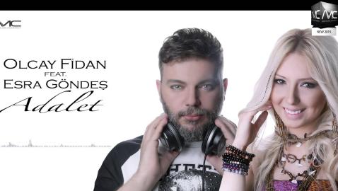 Olcay Fidan - Adalet (Feat. Esra Göndeş)