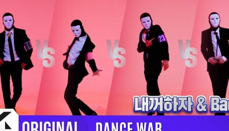 [DANCE WAR(댄스워)] Round 3: Be Mine(내꺼하자) & Bad