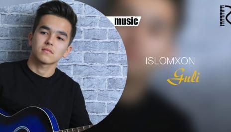 Islomxon - Guli | Исломхон - Гули