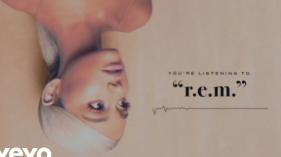 Ariana Grande - R.E.M. (Audio)