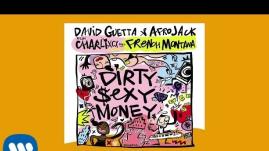 David Guetta & Afrojack ft Charli XCX & French Montana - Dirty Sexy Money Tom Martin Remix