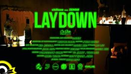 Chillaxe - Lay Down