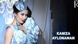 Kaniza - Aylonaman | Каниза - Айлонаман