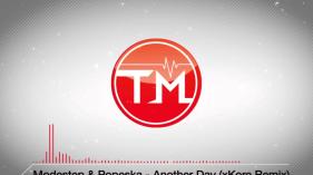 Modestep & Popeska - Another Day (xKore Remix)