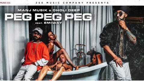 Manj Musik & Emiway - Peg Peg Peg (feat. Dholi Deep)