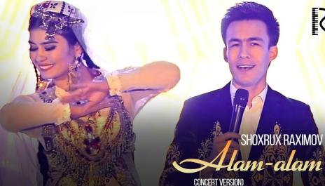 Shoxrux Raximov - Alam-alam | Шохрух Рахимов - Алам-алам