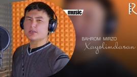 Bahrom Mirzo - Hayolimdasan | Бахром Мирзо - Хаёлимдасан