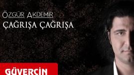 Özgür Akdemir - Çağrışa Çağrışa