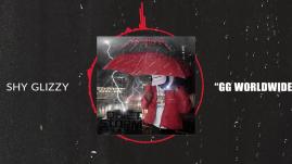 Shy Glizzy - GG Worldwide