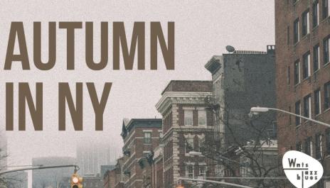 Autumn in NY - Classics and the City