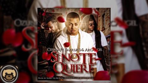Ozuna - Si No Te Quiere Remix feat. Arcangel & Farruko (Audio)