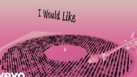 Zara Larsson - I Would Like (Lyric Video)