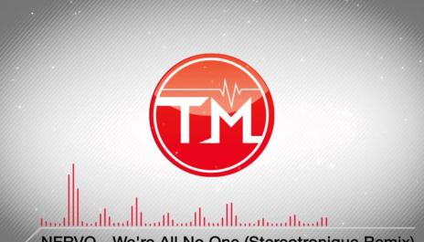 NERVO - We're All No One (Stereotronique Remix)