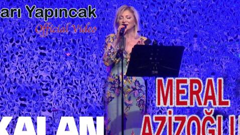 Meral Azizoğlu - Sarı Yapıncak