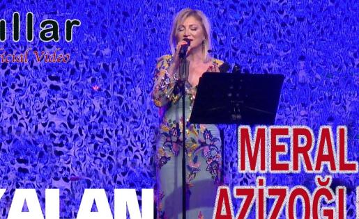 Meral Azizoğlu - Yıllar
