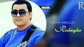 O'ktam Kamalov - Rodnoylar | Уктам Камалов - Роднойлар
