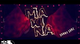 Danny Sanz - Makina (Video Letra)