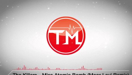 The Killers - Miss Atomic Bomb (Maor Levi Remix)