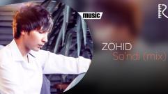 Zohid - So'ndi | Зохид - Сунди (mix version)