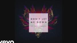 The Chainsmokers - Don't Let Me Down (Audio) ft. Daya
