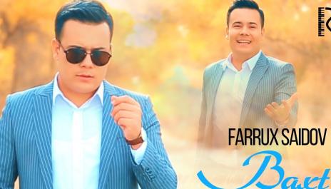 Farrux Saidov - Baxt | Фаррух Саидов - Бахт