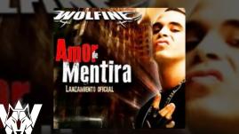 Wolfine -  Amor de Mentira (Audio)