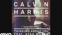 Calvin Harris - Thinking About You (Jesse Rose Remix) (Audio) ft. Ayah Marar