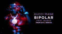 Gucci Mane - BiPolar (feat. Quavo)