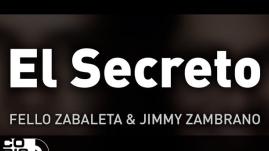 Fello Zabaleta y Jimmy Zambrano - El Secreto (Audio)