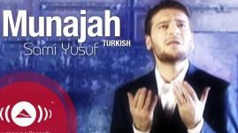 Sami Yusuf - Munajat (Turkish)