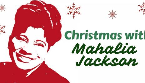 Christmas with Mahalia Jackson - Gospel Christmas Songs