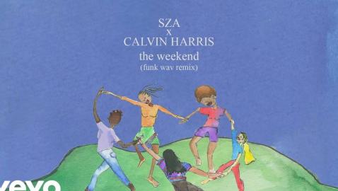SZA x Calvin Harris - The Weekend (Funk Wav Remix (Audio))