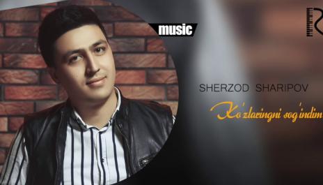Sherzod Sharipov - Ko'zlaringni sog'indim | Шерзод Шарипов - Кузларингни согиндим