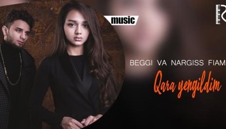 Beggi va Nargiss Fiami - Qara yengildim | Бегги ва Наргисс Фиами - Кара енгилдим