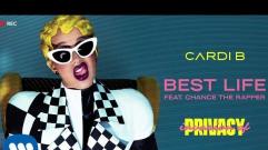 Cardi B - Best Life (feat. Chance The Rapper)