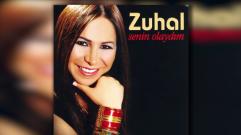 Zuhal - Senden Oldu