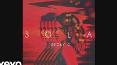 Becky G - Sola (Audio)