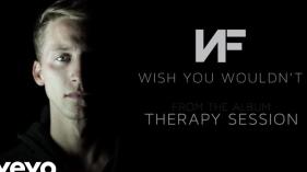 NF - Wish You Wouldn't (Audio)